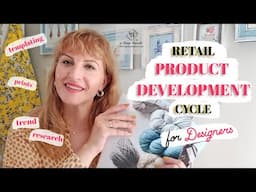 Retail product development process for textile & surface designers