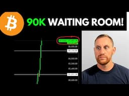 BITCOIN 90K WAITING ROOM!!