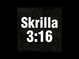 Stack Skrilla - Skrilla 3:16