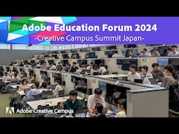 2024 Adobe Education Forum in Japan