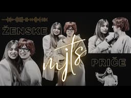 MJTS Ženske Priče ||  Zorana i Tamara || EP-1