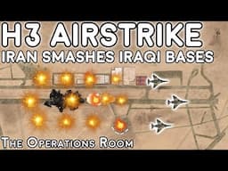 The H3 Airstrike - Iran Smashes up Iraqi Air Bases, 1981