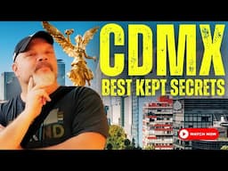 Mexico City's BEST KEPT SECRETS - Seeing CDMX like a local! (Living & Traveling in Mexico)