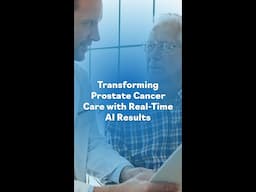 Transforming Prostate Cancer Care with Real-Time AI Results