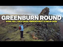 Lake District Walk | Greenburn Round | Steel Fell, Calf Crag, Gibson Knott & Helm Crag | Wainwrights