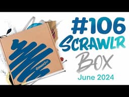 😯my Last Scrawlrbox??  June 2024 UNBOXING!! 📦