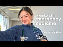 MED SCHOOL VLOG 🩺 | Emergency Medicine Rotation!!