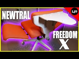 NEWTRAL Freedom X - I Never Seen A Chair Do This Before!