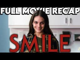 SMILE Movie Recap | Must Watch Before SMILE 2 | Film Explained