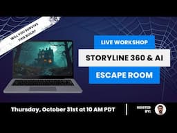 Develop an AI Haunted House in Storyline 360 | Live Workshop