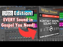 Kontakt Gospel Sound Pack - Pro Edition: Overview