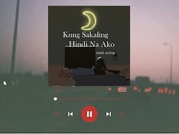 Kung Sakaling Hindi Na Ako (Official Lyric Video) - Mark Ravina