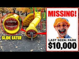 BLIPPI WENT MISSING IN REAL LIFE!! (SLIDE EATER EATS BLIPPI)