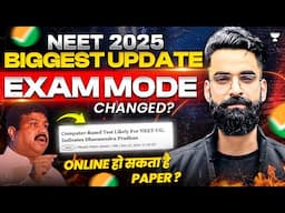 😳Biggest Update For NEET 2025 | Exam Mode Changed? Wassim Bhat