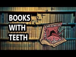 Books with Teeth for D&D