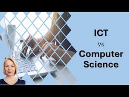 ICT or CS