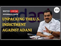 Unpacking the U.S. indictment against Adani