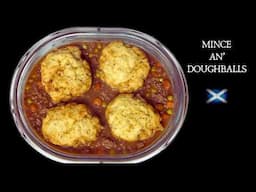 Scottish Mince & Dough balls | Mince and dumplings recipe