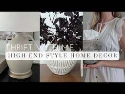 Thrift with Me for Budget Home Decor / Thrift & DIY Easy High End Home Decor