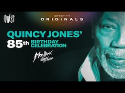 Quincy Jones' 85th Birthday Celebration (Live at Montreux Jazz Festival, 2018) | Qwest TV