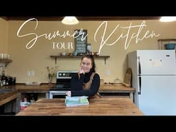 Summer Kitchen Tour