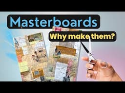 Why Masterboards? What’s the purpose? Why make them?