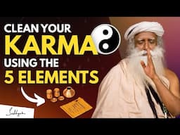 🔴SHOCKING!! | Cleaning KARMA Cycle With This 5 Elements is Very BENEFICIAL | Sadhguru Latest Video