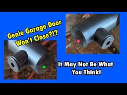 Genie Garage Door Won't Close - Unusual Sensor Issue