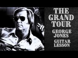 The Grand Tour by George Jones Acoustic Guitar Lesson