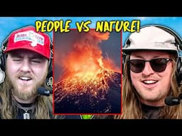 IDIOTS VS NATURE