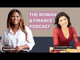 Money Archetypes and How Your Money Mindset Shapes Your Financial Future with Farhana Goga