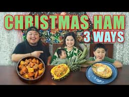 CHRISTMAS HAM 3 WAYS | Ninong Ry