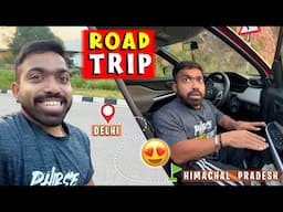 Boys Road Trip Shuru 😍 Delhi To Himachal Pradesh ⛰️