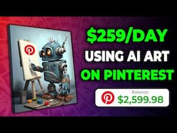 FREE Ai Art Designs Make $259/Day On Pinterest! *NEW METHOD* | Make Money Online with Pinterest