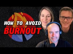 How to Avoid Burnout