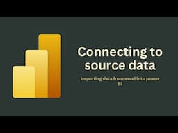 Power BI Basics: Connect to Excel and Load Data
