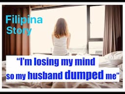 Filipina Is Dumped by her Husband