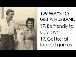 129 Ways To Get A Husband (Written in 1958!)