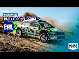 Programa 32 FOX SPORTS 2024 I Rally Coronel Pringles