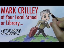 Mark Crilley at Your Local School or Library: Why Not? :)