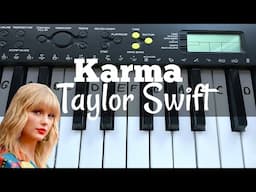 Karma - Taylor Swift | Easy Keyboard Tutorial With Notes