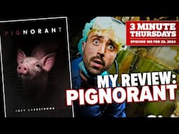 Joey Carbstrong's New Documentary Pignorant Drives Me CRAZY (REVIEW)