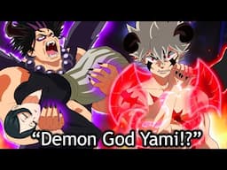 Yami Becomes The Demon God! Strongest Magic Knight Revealed! - Black Clover Chapter 374 - 376