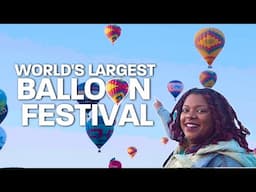 Watch the World’s Largest Balloon Festival in Albuquerque, New Mexico | Thrillist Explorers