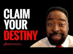 Les Brown: The Master of Motivation on Taking Charge of Your Destiny