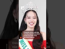 Bé Tít sẽ sớm gặp chúng ta thôi! #HuynhThiThanhThuy #MissInternational2024 #Kenh14Special