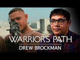 Warrior's Path: Drew Brockman