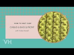 How to Knit Cable 6 Front and Back (C6FB)