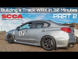 Building a 400whp Track WRX in 30 Minutes - PART 2