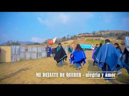 Me dejaste de Querer - Alegría y Amor - primicia 2024 - Gadiel producciones 959451227 Huancabamba